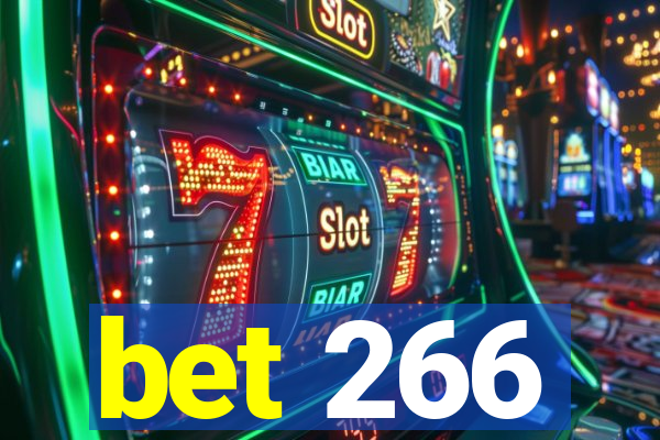 bet 266